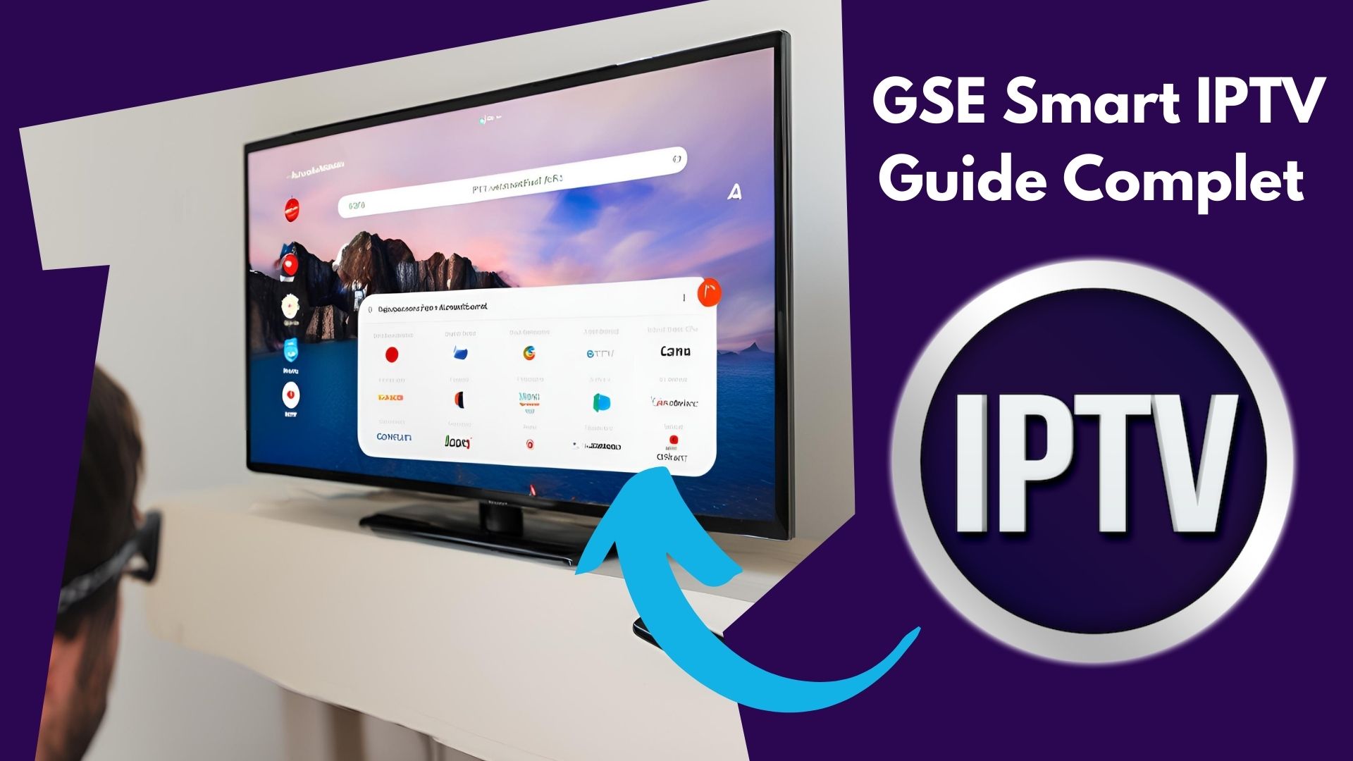 GSE Smart IPTV : Guide Complet