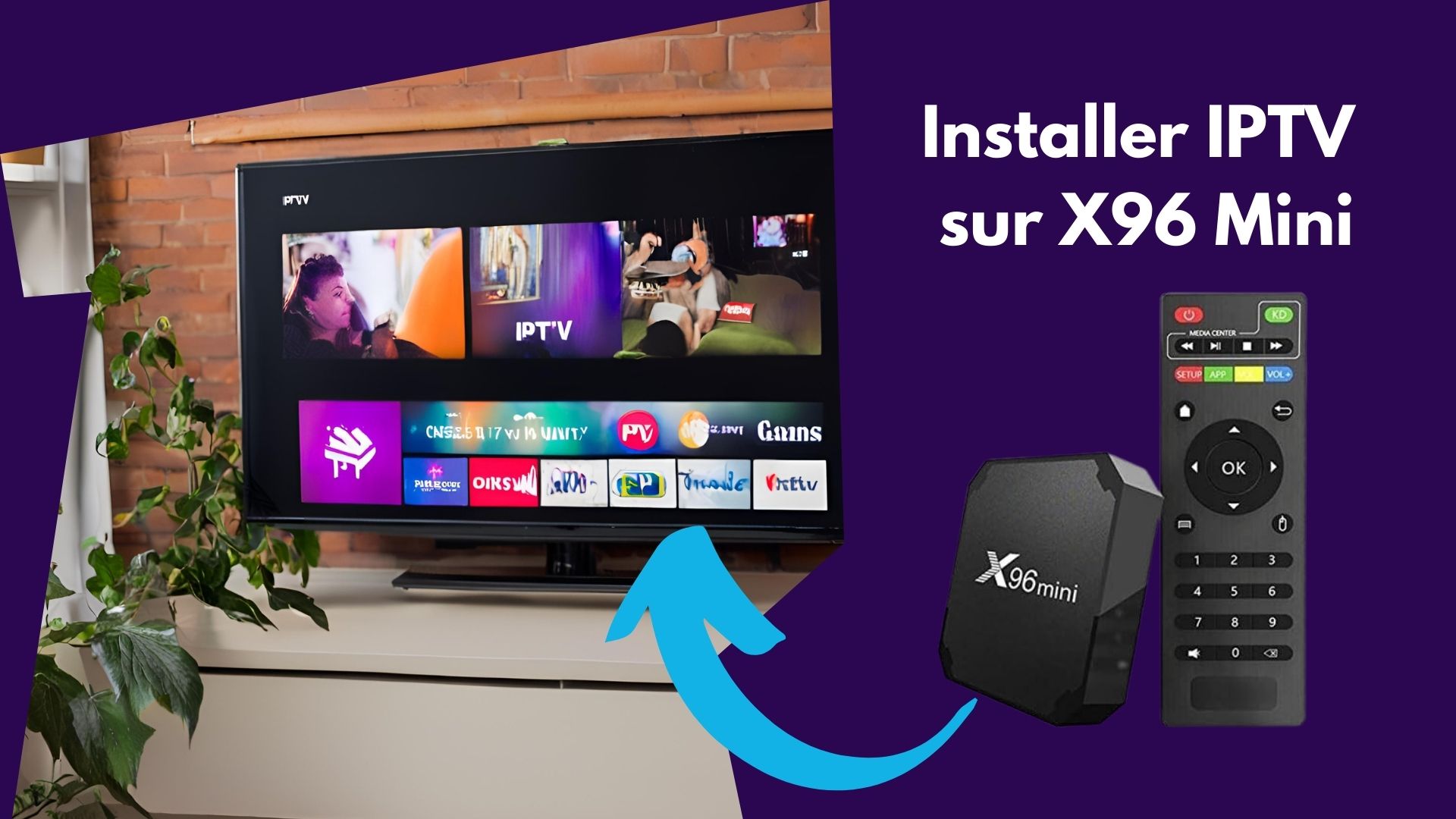 Installer un Code IPTV sur X96 Mini